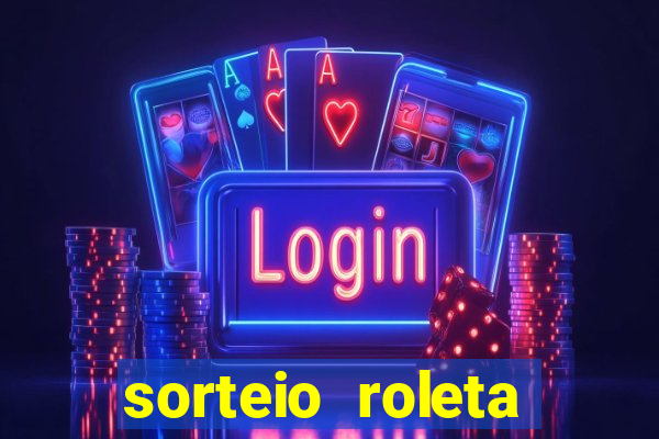 sorteio roleta numeros 1 a 100
